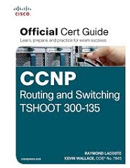Image of the book CCNP Routing and Switching TSHOOT 300-135, this is included with the training course at Logitrain